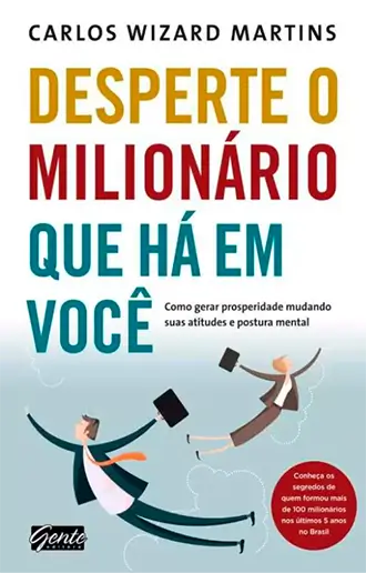 Desperte O Milionário Que Há Em Você