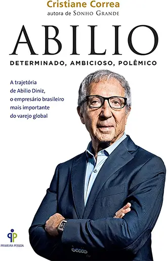 Abilio - Determinado, ambicioso, polêmico