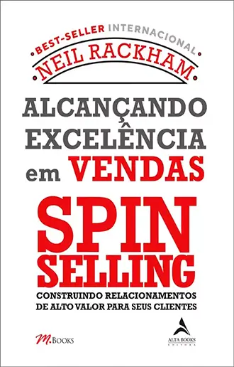 Alcançando Excelência em Vendas Spin Selling