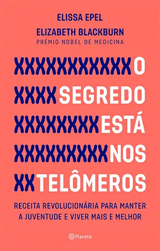 O segredo está nos telômeros