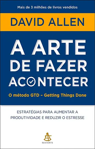 A arte de fazer acontecer