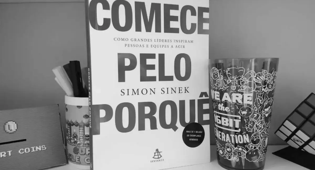Comece pelo porquê