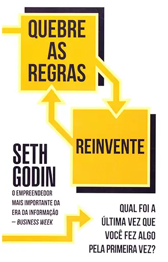 Quebre As Regras Reinvente