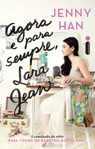 Agora e para sempre, Lara Jean