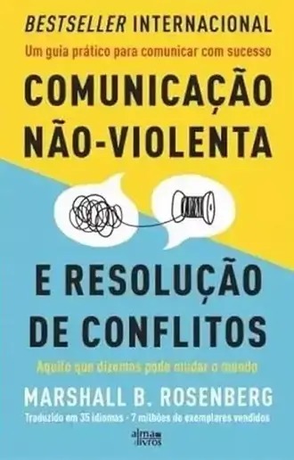 Comunicação não violenta e resolução de conflitos