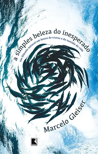 A simples beleza do inesperado