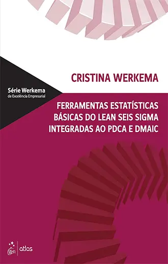 Ferramentas Estatísticas Básicas do Lean Seis Sigma