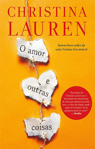 O amor e outras coisas