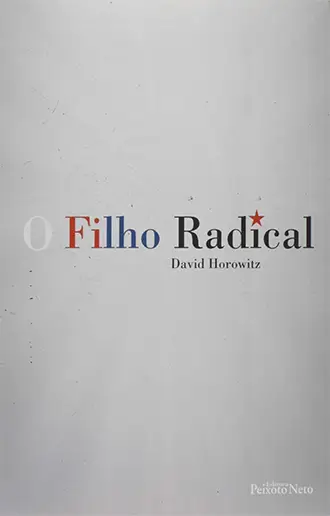O filho Radical
